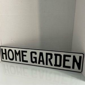 Metal Home Garden sign